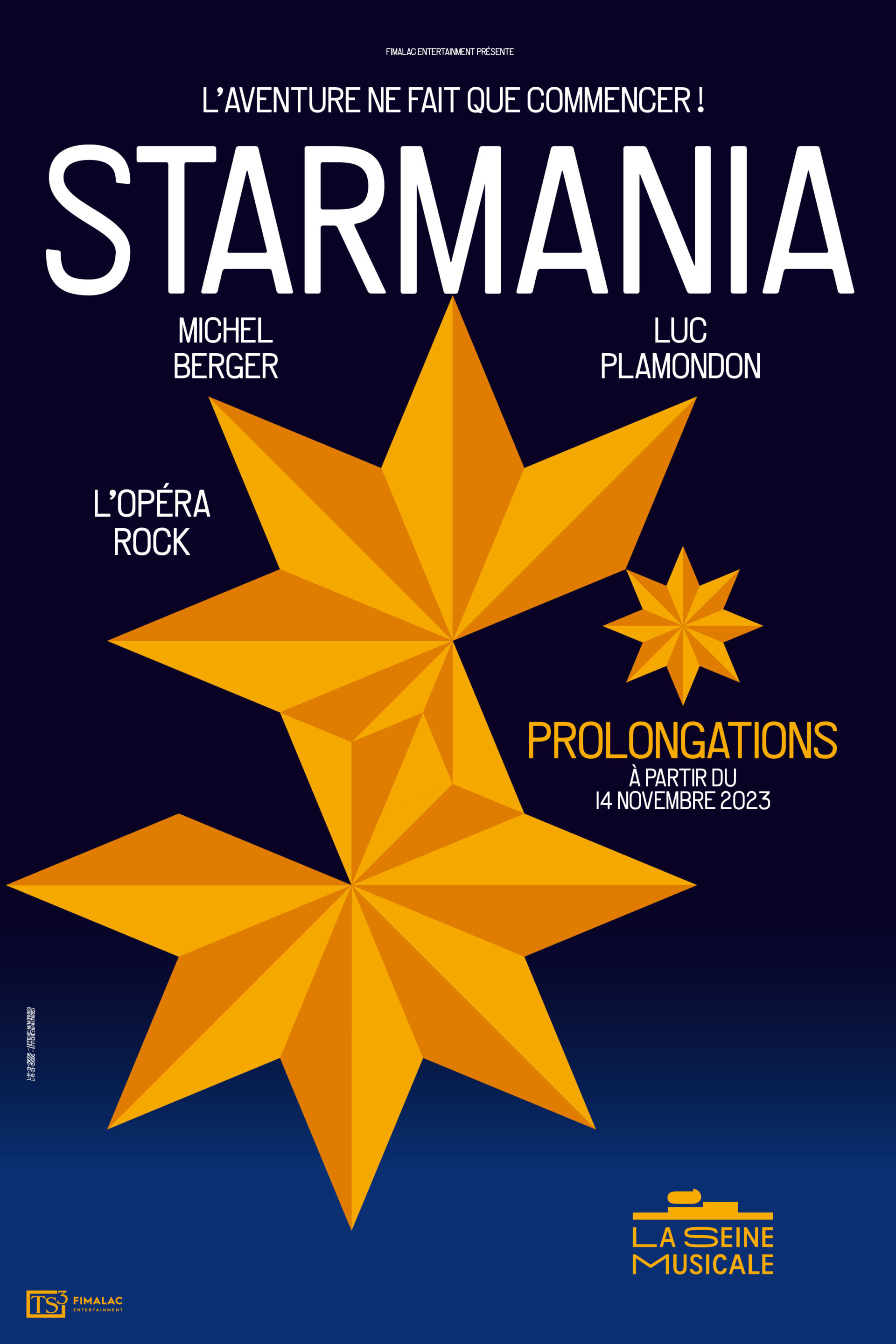 Nouvelle affiche Starmania prolongation