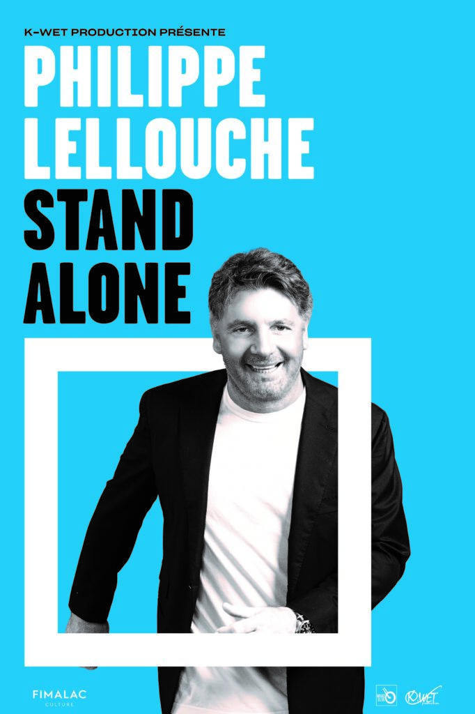 Affiche Stand Alone Philippe Lellouche